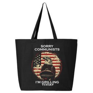 Sorry Communists Im Grilling Today 25L Jumbo Tote