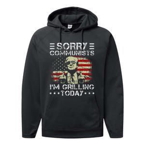 Sorry Communists IM Grilling Today Performance Fleece Hoodie