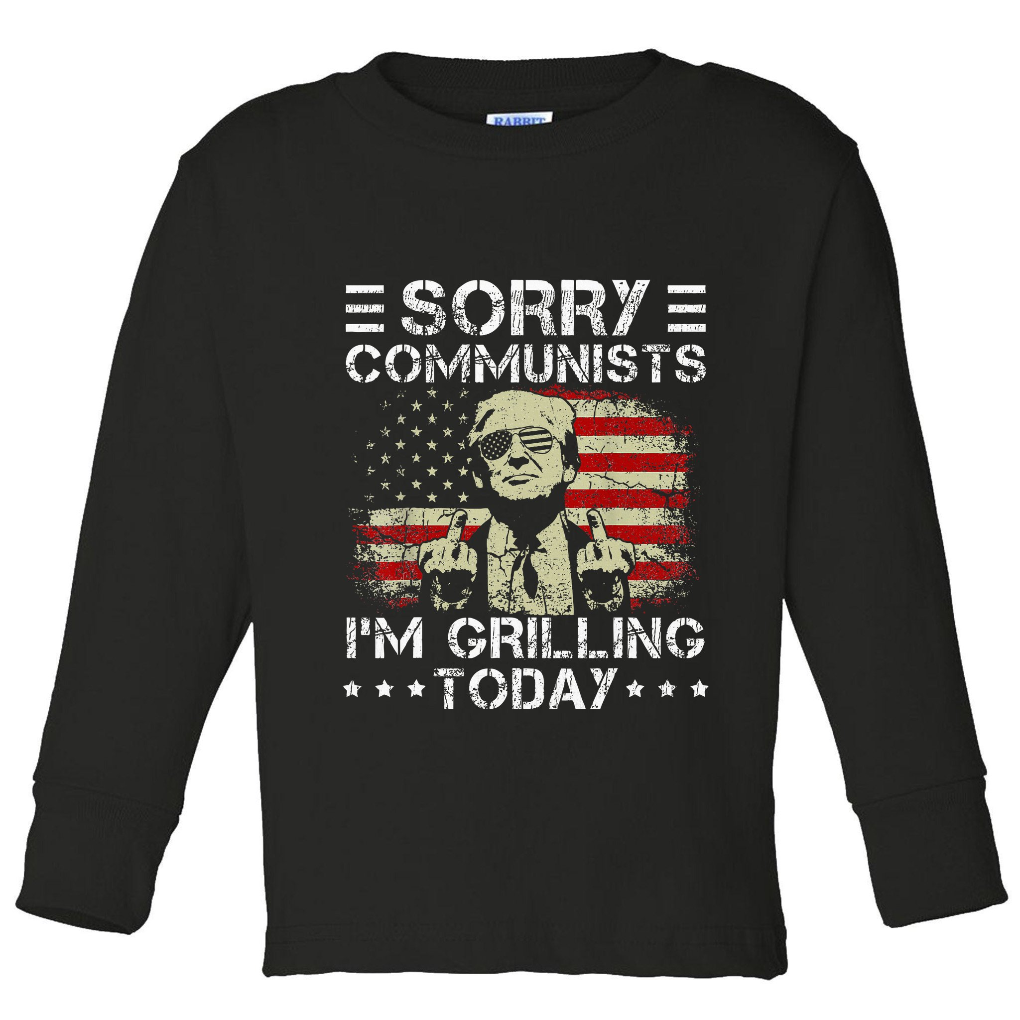 Sorry Communists IM Grilling Today Toddler Long Sleeve Shirt