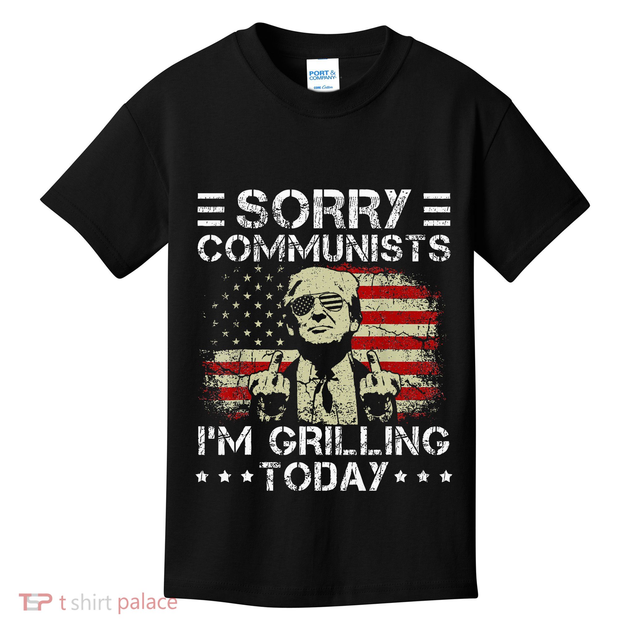 Sorry Communists IM Grilling Today Kids T-Shirt