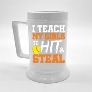 Softball Coach I Teach My Girl To Hit And Steal Gift Beer Stein