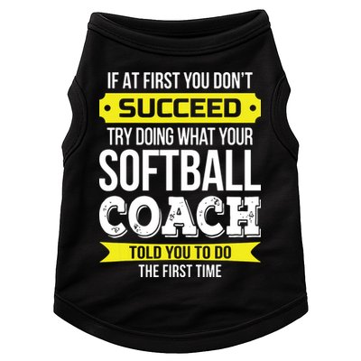 Softball Coach If At First You Dont Succeed Funny Doggie Tank