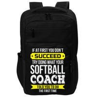 Softball Coach If At First You Dont Succeed Funny Impact Tech Backpack
