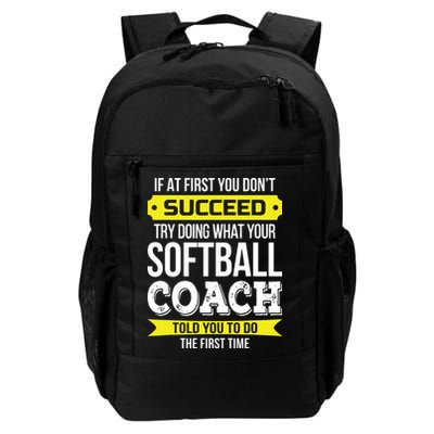 Softball Coach If At First You Dont Succeed Funny Backpack