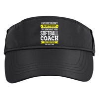 Softball Coach If At First You Dont Succeed Funny Adult Drive Performance Visor