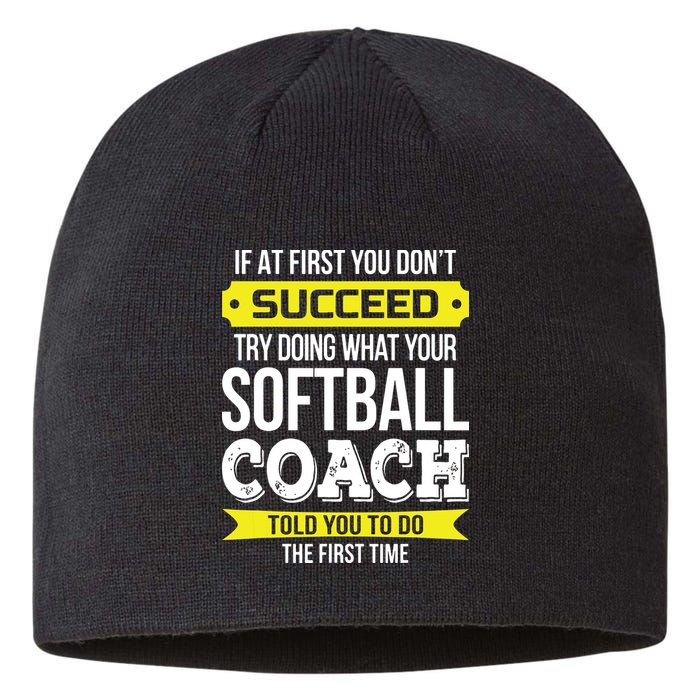 Softball Coach If At First You Dont Succeed Funny Sustainable Beanie