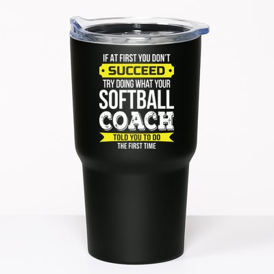 Softball Coach If At First You Dont Succeed Funny Tumbler