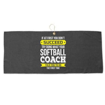 Softball Coach If At First You Dont Succeed Funny Large Microfiber Waffle Golf Towel
