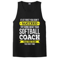 Softball Coach If At First You Dont Succeed Funny PosiCharge Competitor Tank