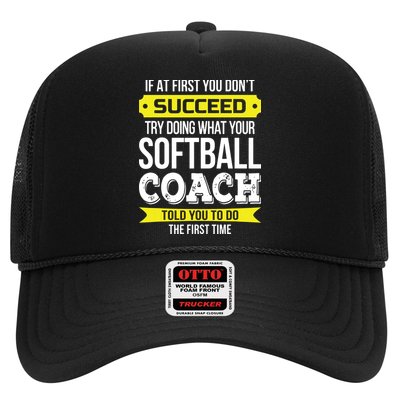 Softball Coach If At First You Dont Succeed Funny Trucker Hat