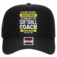 Softball Coach If At First You Dont Succeed Funny Trucker Hat