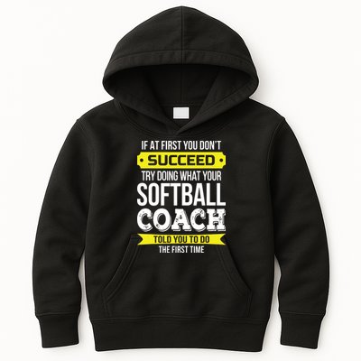 Softball Coach If At First You Dont Succeed Funny Kids Hoodie