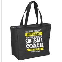 Softball Coach If At First You Dont Succeed Funny Zip Tote Bag