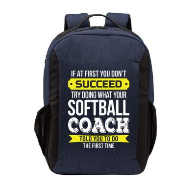 Softball Coach If At First You Dont Succeed Funny Vector Backpack