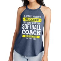 Softball Coach If At First You Dont Succeed Funny Women's Perfect Tri Rocker Tank