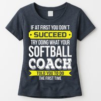 Softball Coach If At First You Dont Succeed Funny Womens T-Shirt