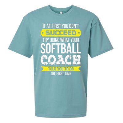 Softball Coach If At First You Dont Succeed Funny Sueded Cloud Jersey T-Shirt