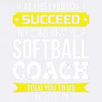 Softball Coach If At First You Dont Succeed Funny Garment-Dyed Sweatshirt