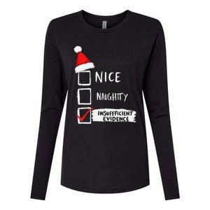 Santa Checklist Insufficient Evidence Christmas Fun Womens Cotton Relaxed Long Sleeve T-Shirt