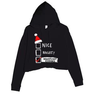 Santa Checklist Insufficient Evidence Christmas Fun Crop Fleece Hoodie