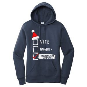 Santa Checklist Insufficient Evidence Christmas Fun Women's Pullover Hoodie