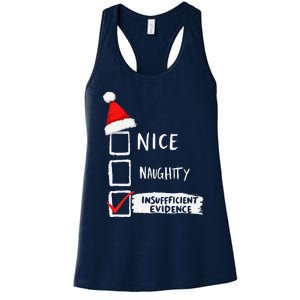 Santa Checklist Insufficient Evidence Christmas Fun Women's Racerback Tank