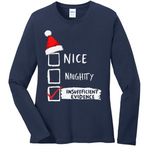 Santa Checklist Insufficient Evidence Christmas Fun Ladies Long Sleeve Shirt