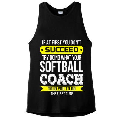 Softball Coach If At First You Dont Succeed Funny Ladies PosiCharge Tri-Blend Wicking Tank
