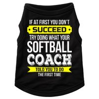 Softball Coach If At First You Dont Succeed Funny Doggie Tank