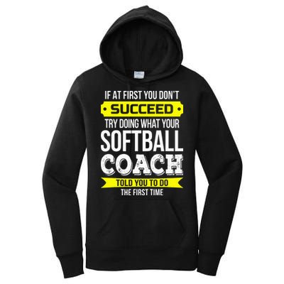 Softball Coach If At First You Dont Succeed Funny Women's Pullover Hoodie