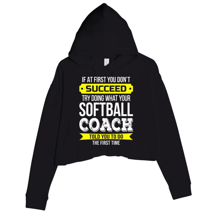Softball Coach If At First You Dont Succeed Funny Crop Fleece Hoodie