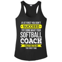 Softball Coach If At First You Dont Succeed Funny Ladies PosiCharge Competitor Racerback Tank