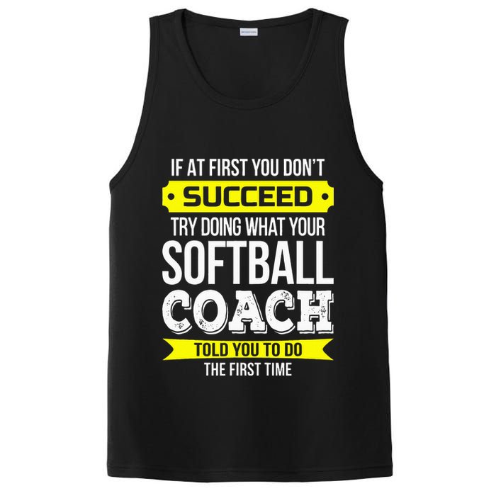 Softball Coach If At First You Dont Succeed Funny PosiCharge Competitor Tank