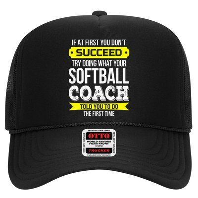 Softball Coach If At First You Dont Succeed Funny Trucker Hat