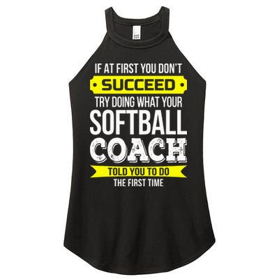 Softball Coach If At First You Dont Succeed Funny Women's Perfect Tri Rocker Tank