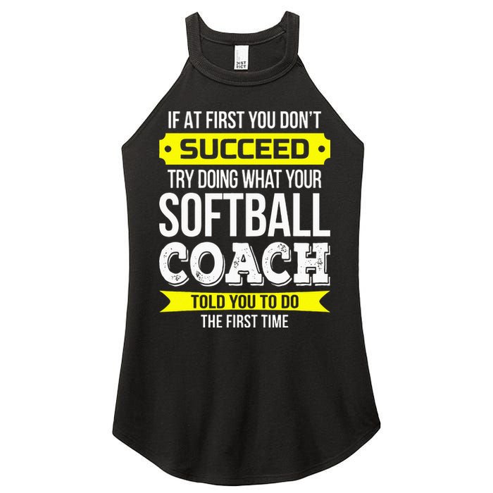 Softball Coach If At First You Dont Succeed Funny Women's Perfect Tri Rocker Tank