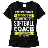 Softball Coach If At First You Dont Succeed Funny Womens T-Shirt