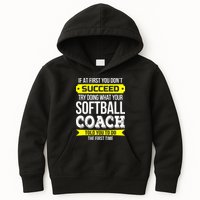 Softball Coach If At First You Dont Succeed Funny Kids Hoodie