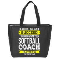 Softball Coach If At First You Dont Succeed Funny Zip Tote Bag