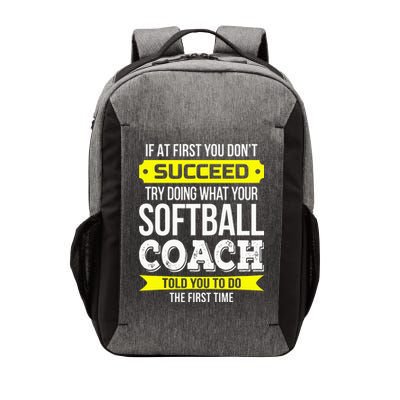 Softball Coach If At First You Dont Succeed Funny Vector Backpack