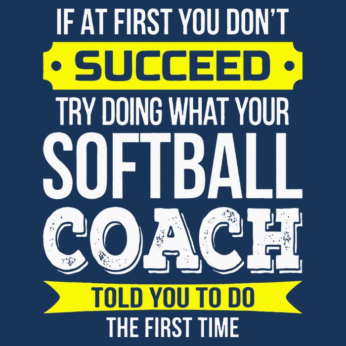 Softball Coach If At First You Dont Succeed Funny Infant Baby Jersey Bodysuit