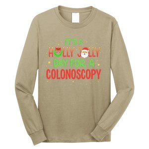 Santa Claus ItS A Holly Xmas Jolly Day For A Colonoscopy Long Sleeve Shirt