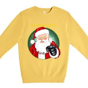 Santa Claus IM Watching You Funny Christmas Cool Gift Premium Crewneck Sweatshirt