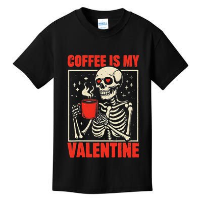 Skeleton Coffee Is My Valentine Valentines Day Kids T-Shirt