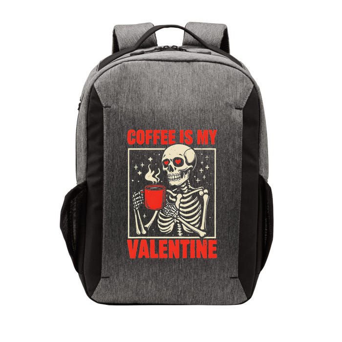 Skeleton Coffee Is My Valentine Valentines Day Vector Backpack