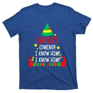 SantaS Coming I Know Him Elf Costume Christmas Pajama Xmas Great Gift T-Shirt