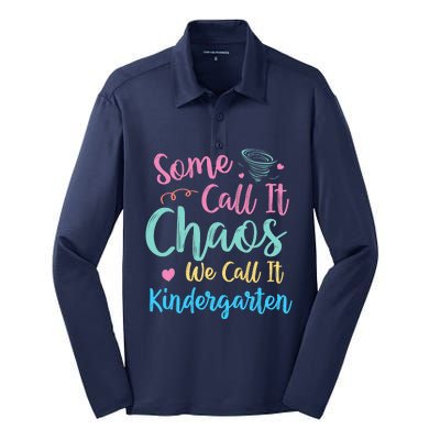 Some Call It Chaos We Call It Kindergarten Teacher Humor Silk Touch Performance Long Sleeve Polo