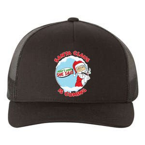 Santa Claus Is Coming Thats What She Said Yupoong Adult 5-Panel Trucker Hat