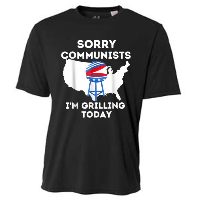 Sorry Communists Im Grilling Today Funny 4th Of July Bbq Cooling Performance Crew T-Shirt