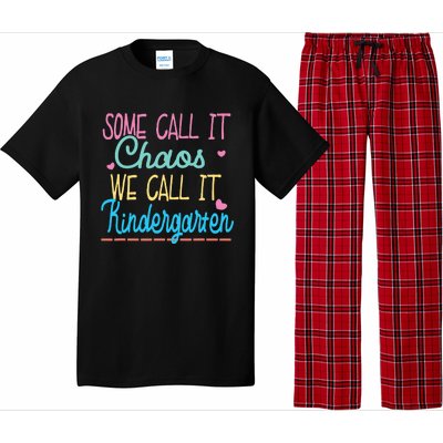 Some Call It Chaos We Call It Kindergarten Funny Teacher Pajama Set